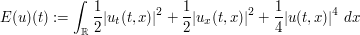 = \int_{\Bbb R} \frac{1}{2} |u_t(t,x)|^2 + \frac{1}{2} |u_x(t,x)|^2 + \frac{1}{4} |u(t,x)|^4\ dx