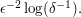 \epsilon^{-2}\log(\delta^{-1}).