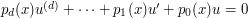 p_d(x)u^{(d)} + \cdots + p_1(x)u' + p_0(x)u = 0