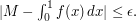 |M-\int_0^1f(x)\,dx|\leq\epsilon.