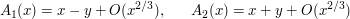 A_1(x)=x-y+O(x^{2/3}),\ \ \ \ \ A_2(x)=x+y+O(x^{2/3})